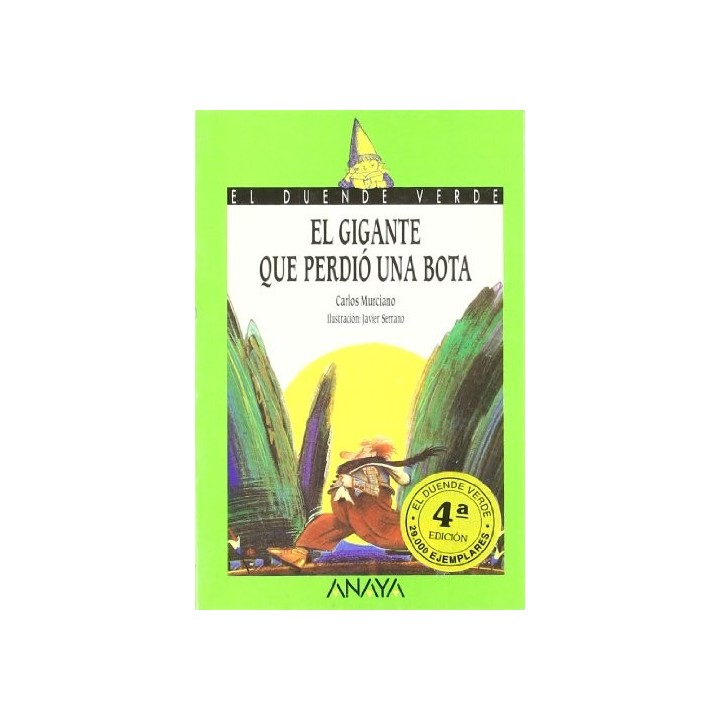 El Gigante Que Perdio Una Bota (Cuentos, Mitos Y Libros-Regalo)